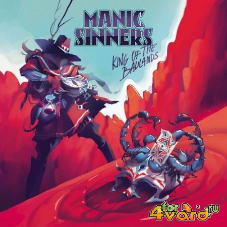 Manic Sinners - King of the Badlands (2022)