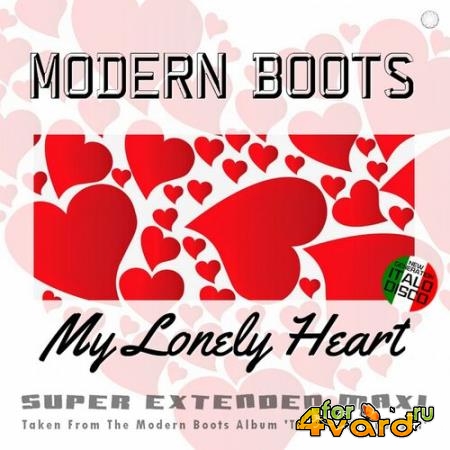 Modern Boots - My Lonely Heart (2022)