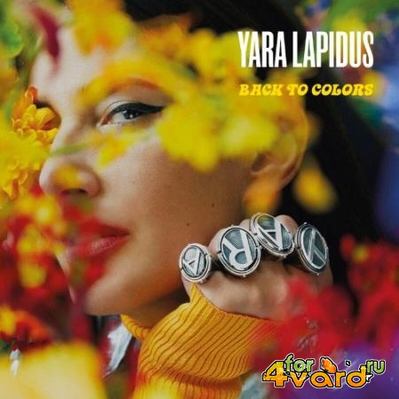 Yara Lapidus - BACK TO COLORS (2022)