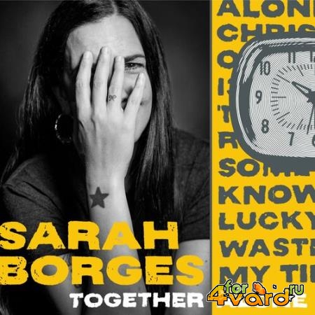 Sarah Borges - Together Alone (2022)