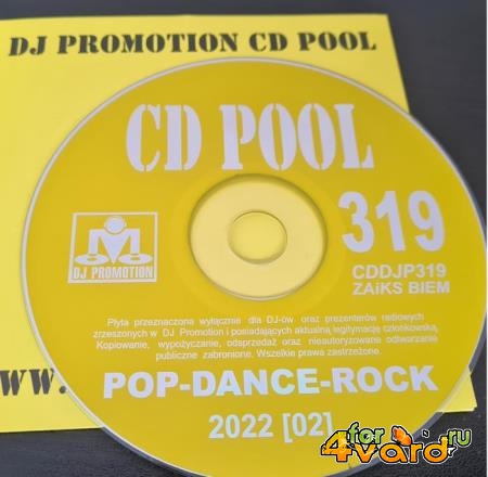 DJ Promotion CD Pool Pop/Dance 319 (2022)