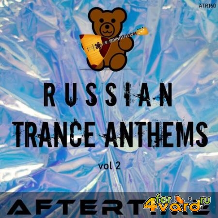 Russian Trance Anthems, Vol. 2 (2022)