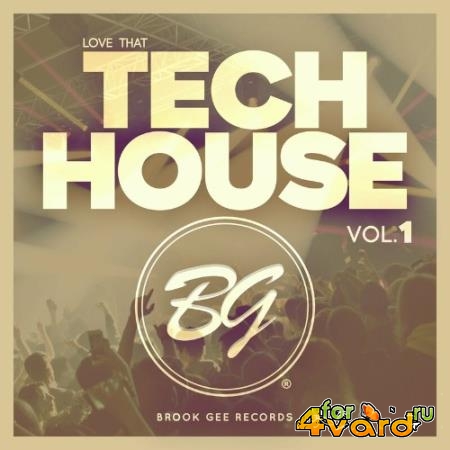 Love That Tech House Vol. 1 (2022)