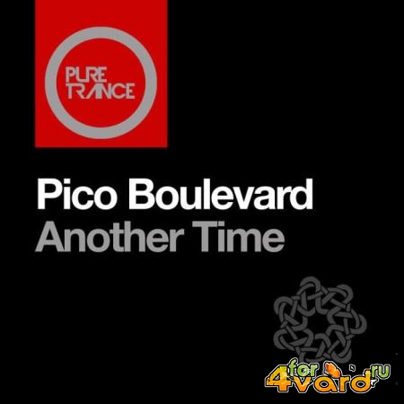 Pico Boulevard - Another Time (2022)