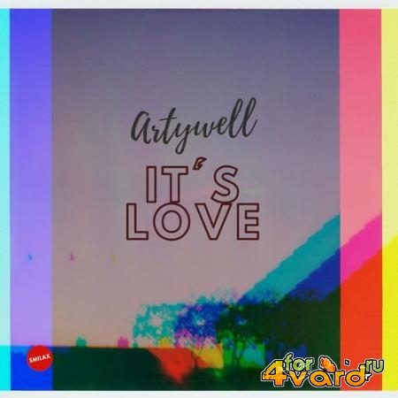 Artywell - It's Love (2022)
