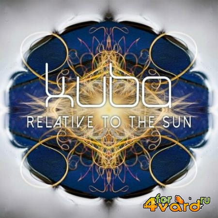 Kuba - Relative To The Sun (2022)
