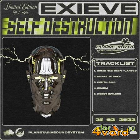 Exieve - Self Destruction (2022)