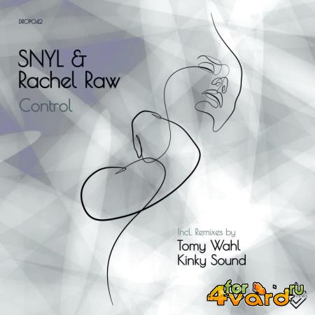 SNYL & Rachel Raw - Control (2022)