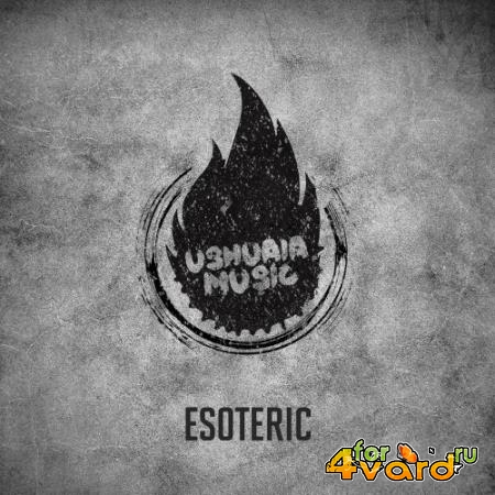 Ushuaia Music - Esoteric (2022)