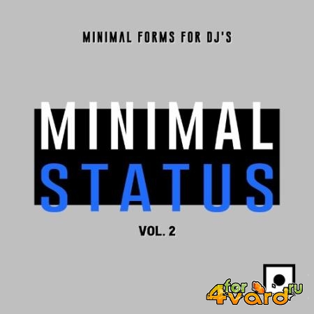 Minimal Status, Vol. 2 (Minimal Forms For DJ''s) (2022)