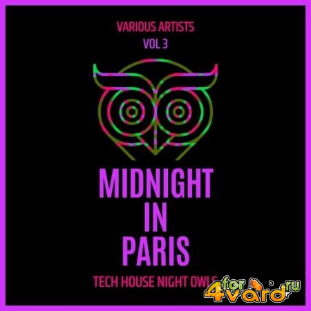 Midnight In Paris (Tech House Night Owls), Vol. 3 (2022)