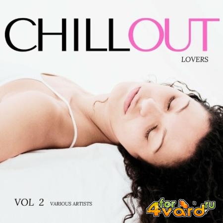 Chill Out Lovers, Vol. 2 (2022)