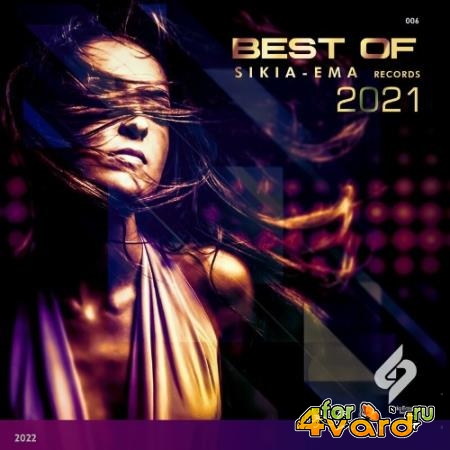 Best of Sikia-Ema Records 2021 (2022)