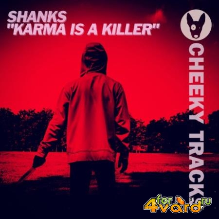 Shanks - Karma Is A Killer (2022)