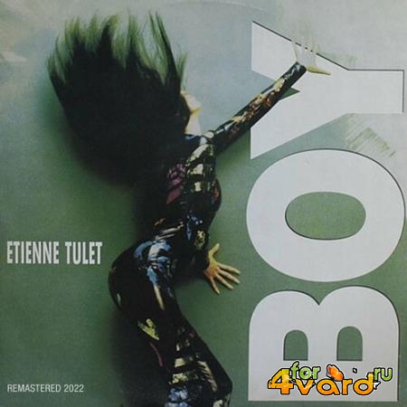 Etienne Tulet - Boy (Remastered 2022) (2022)