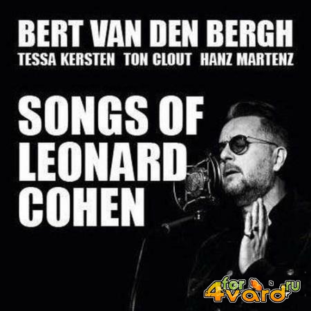 Bert van den Bergh - Songs of Leonard Cohen (2022)