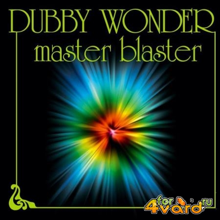 Dubby Wonder feat. Eugene Tambourine - Master Blaster (2022)