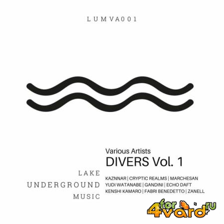 Lake Underground Music Pres. Divers, Vol. 1 (2022)