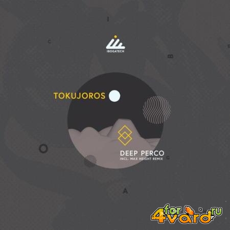 Tokujoros - Deep Perco (2022)