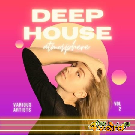 Deep-House Atmosphere, Vol. 2 (2022)