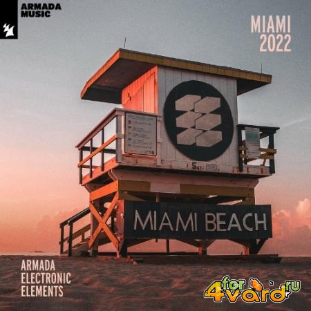 Armada Electronic Elements - Miami 2022 (2022)