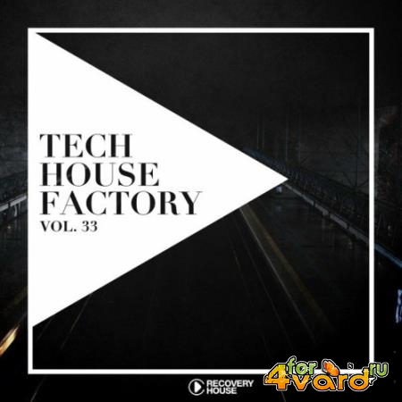 Tech House Factory, Vol. 33 (2022)