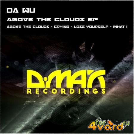 DA WU - Above the Clouds EP (2022)