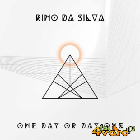 Rino da Silva - One Day or Day One (2022)