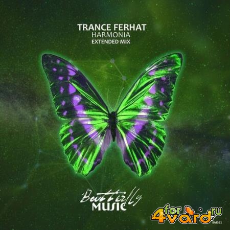 Trance Ferhat - Harmonia (Extended Mix) (2022)