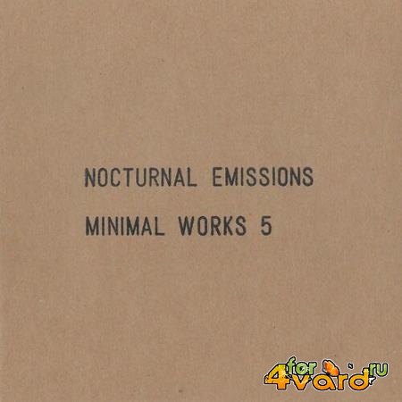 Nocturnal Emissions - Minimal Works 5 (2022)