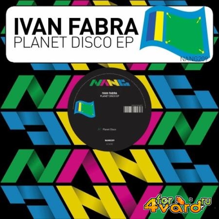 Ivan Fabra - Planet Disco EP (2022)