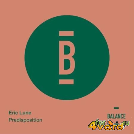 Eric Lune - Predisposition (2022)