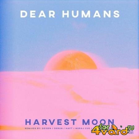 Dear Humans - Harvest Moon (2022)