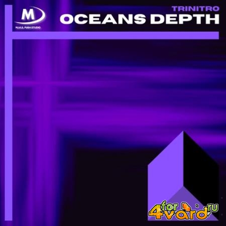 Trinitro - Oceans Depth (2022)