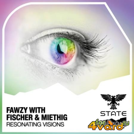 FAWZY with Fischer & Miethig - Resonating Visions (2022)