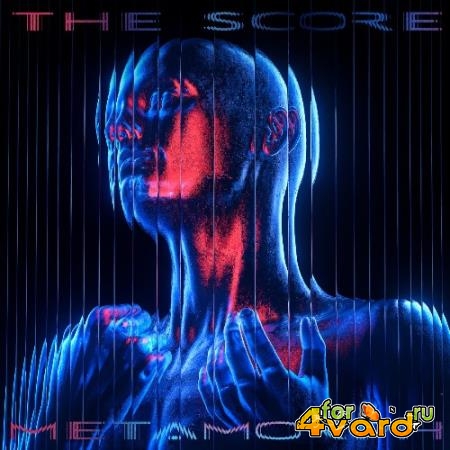 The Score - Metamorph (2022)