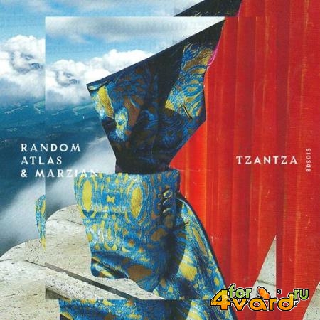 Random Atlas & Marzian - Tzantza (2022)