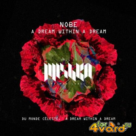 Nobe - A Dream Within a Dream (2022)