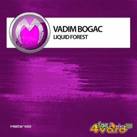 Vadim Bogac - Liquid Forest (2022)