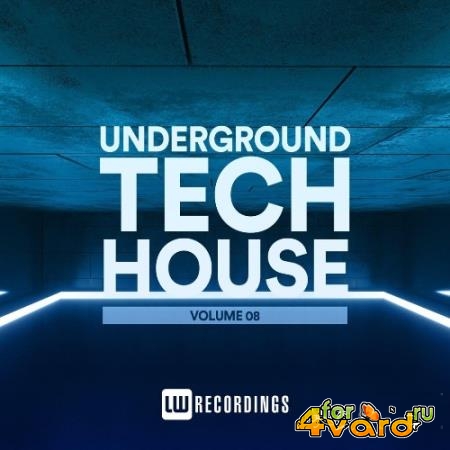 Underground Tech House, Vol. 08 (2022)