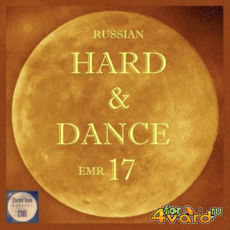 Russian Hard & Dance Emr Vol. 17 (2022)