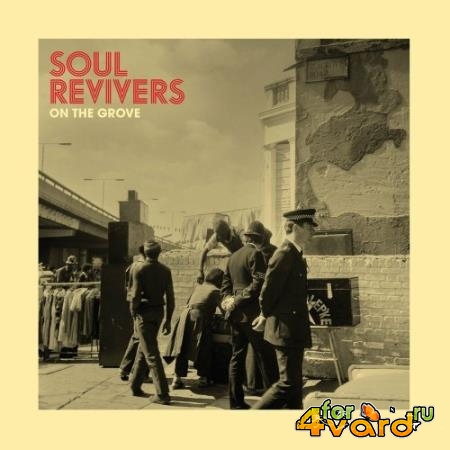 Soul Revivers - On The Grove (2022)