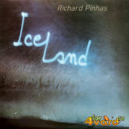 Richard Pinhas - Iceland (2022)