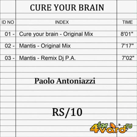 Paolo Antoniazzi - Cure Your Brain (2022)