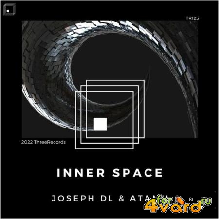 Joseph DL & Atamu - Inner Space (2022)