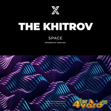 The Khitrov - Space (2022)