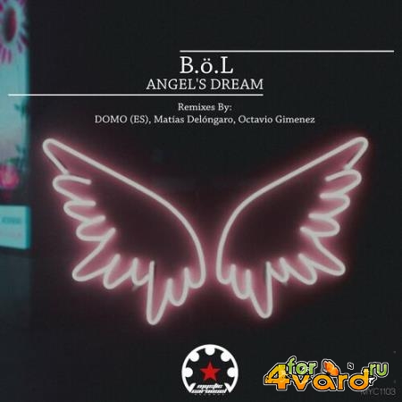 B.O.L - Angel's Dream (2022)