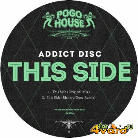 Addict Disc - This Side (2022)