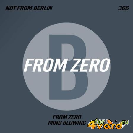 Not from Berlin - From Zero (2022)