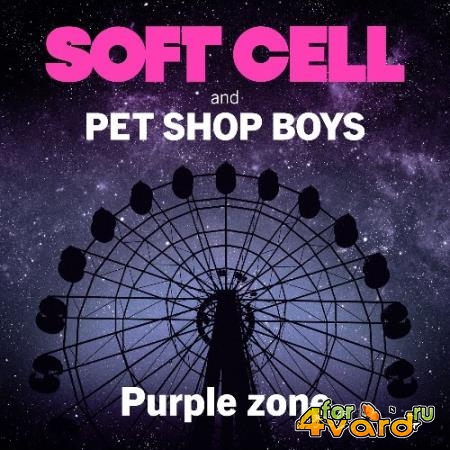 Soft Cell & Pet Shop Boys - Purple Zone (2022)